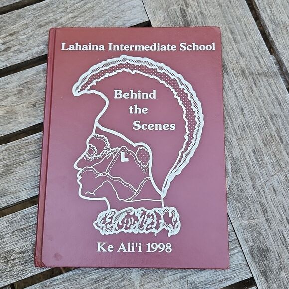 Lahaina Intermediate School Ke Alii 1998 Behind the Scenes Yearbook. - Picture 1 of 2